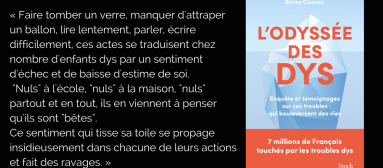 [Lecture] Elvire Cassan, L’Odyssée des Dys : « Ce n’est pas normal que l’école co