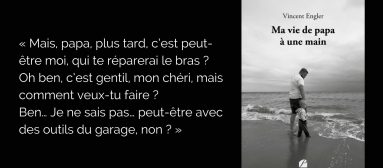 [Lecture] Ma vie de papa à une main : les défis quotidiens de Vincent Engler